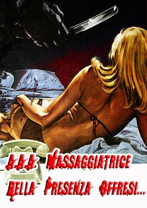 [18+] A.A.A. Massaggiatrice bella presenza offresi (1972) English Movie download full movie